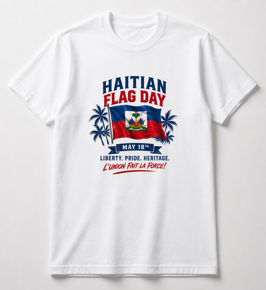 HAITIAN FLAG DAY T-SHIRT